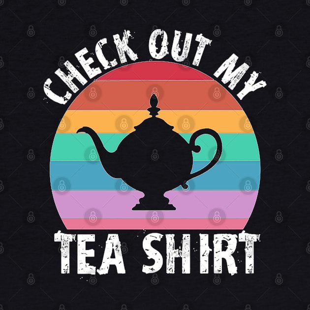 Check out my Tea Shirt by Timeforplay